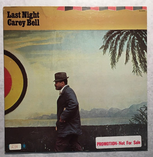 Carey Bell : Last Night (LP, Promo)
