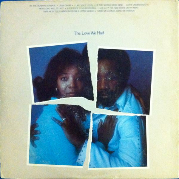 Jerry Butler & Brenda Lee Eager : The Love We Have, The Love We Had (LP, Album, Gat)