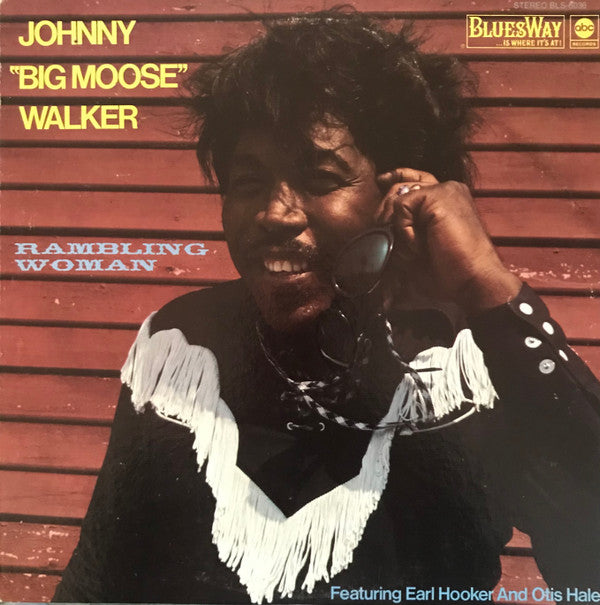 Johnny "Big Moose" Walker : Rambling Woman (LP, Album, Kee)