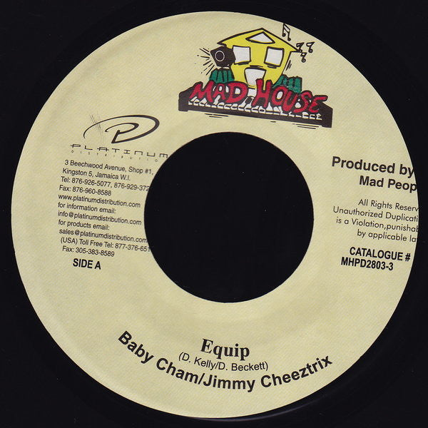Baby Cham / Jimmy Cheeztrix : Equip (7")