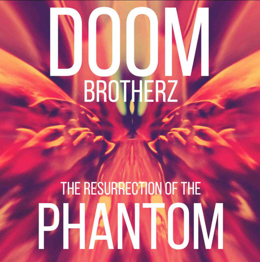 Doom Brotherz : The Ressurection Of The Phantom (LP, Album, Num, Whi)