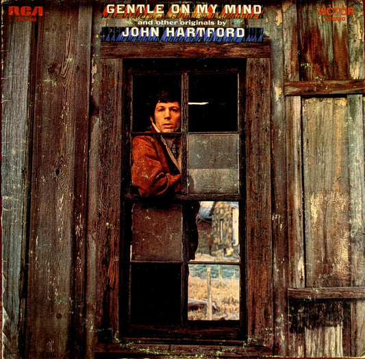 John Hartford : "Gentle On My Mind" And Other Originals By John Hartford (LP, Comp, Hol)