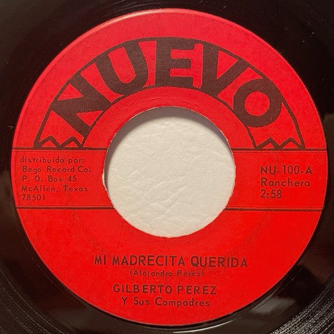 Gilberto Perez Y Sus Compadres : Mi Madrecita Querida / Voy Navegando (7", Single)