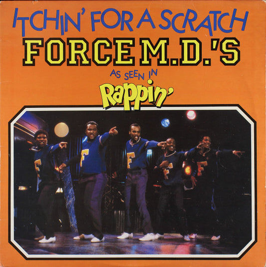 Force MD's : Itchin' For A Scratch (12")