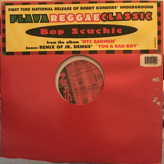 Reverend Badoo, Junior Demus : Bop Scuchie / You A Bad Boy (12")