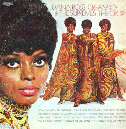 The Supremes : Cream Of The Crop (LP, Album)