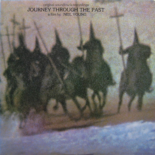 Neil Young : Journey Through The Past (2xLP, Comp, RP)