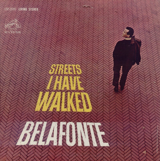 Harry Belafonte : Streets I Have Walked (LP, Album, Ind)