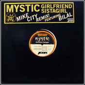 Mystic (6) : Girlfriend Sistagirl (12", Promo)