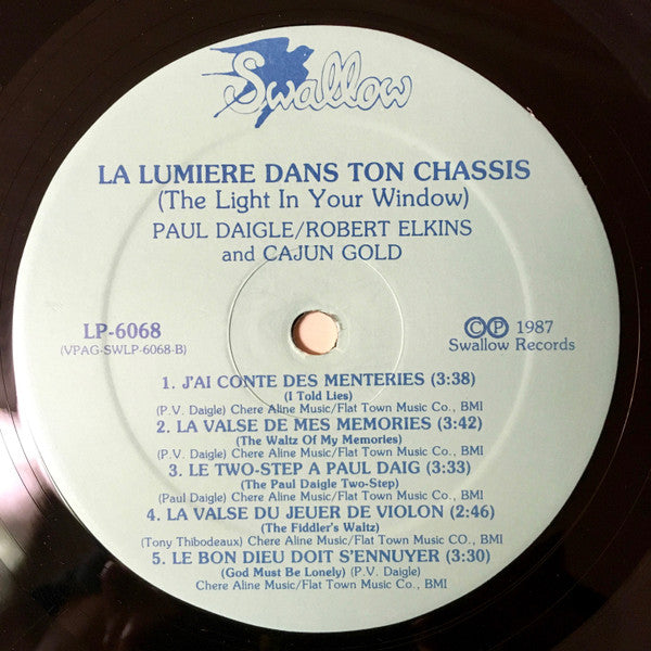 Paul Daigle/Robert Elkins And Cajun Gold : La Lumière Dans Ton Châssis (LP, Album)