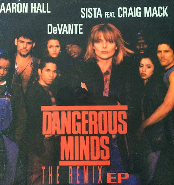 Various : Dangerous Minds (The Remix EP) (12", EP, Mixed)
