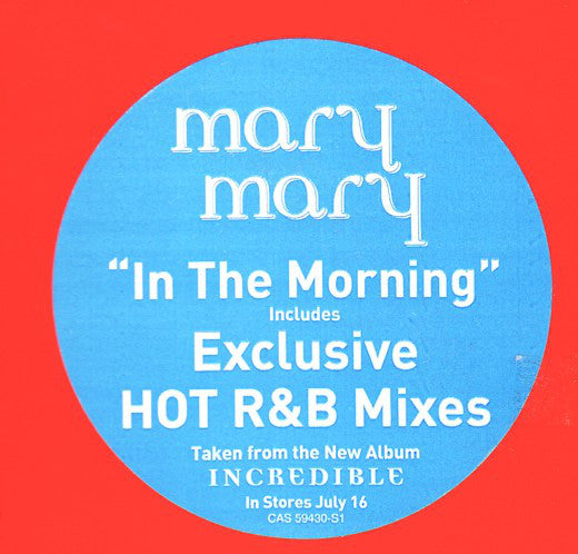 Mary Mary : In The Morning (R&B Mixes) (12")