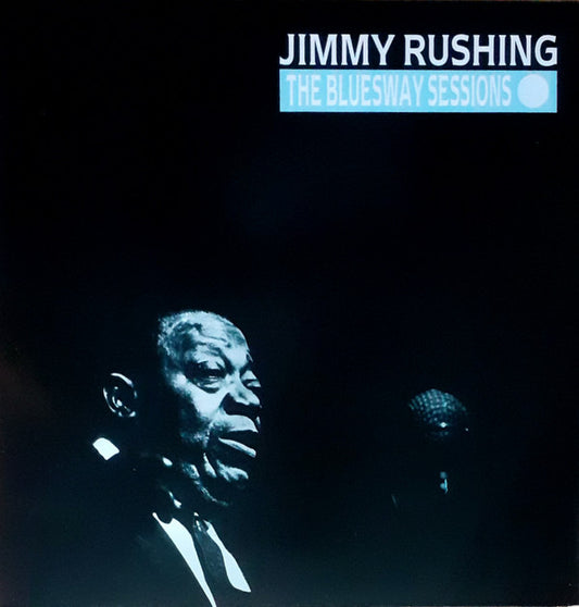 Jimmy Rushing : The Bluesway Sessions (2xLP, Comp, Gat)