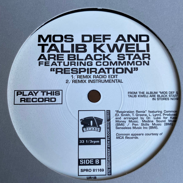 Mos Def And Talib Kweli Are Black Star Featuring Common : Respiration (12", Promo)