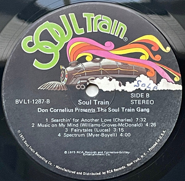 Don Cornelius : Don Cornelius Presents The Soul Train Gang (LP, Album, Ind)