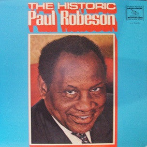 Paul Robeson : The Historic Paul Robeson (LP, Album)