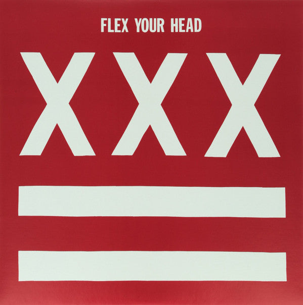 Various : Flex Your Head (LP, Comp, RE, RM, Red)