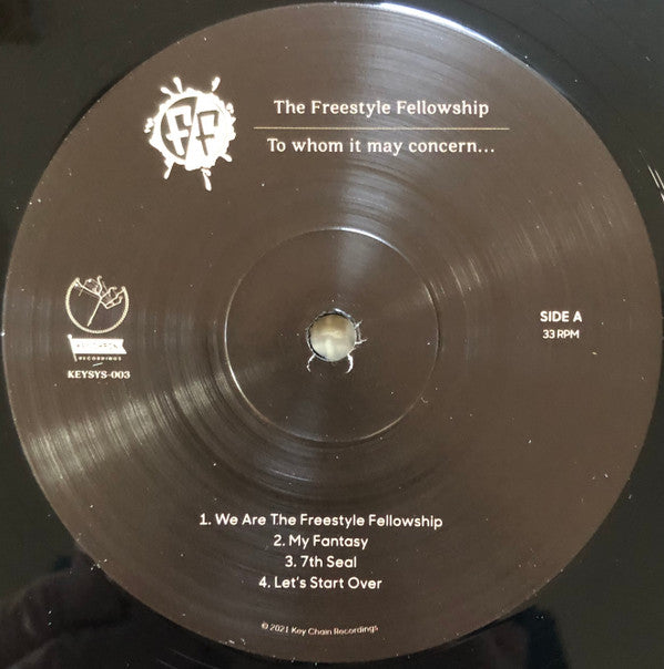 The Freestyle Fellowship* : To Whom It May Concern... (2xLP, Album, RE, RM)