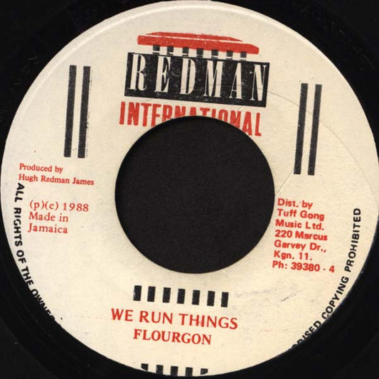 Flourgon : We Run Things (7")