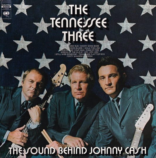 The Tennessee Three : The Sound Behind Johnny Cash (LP, Album)