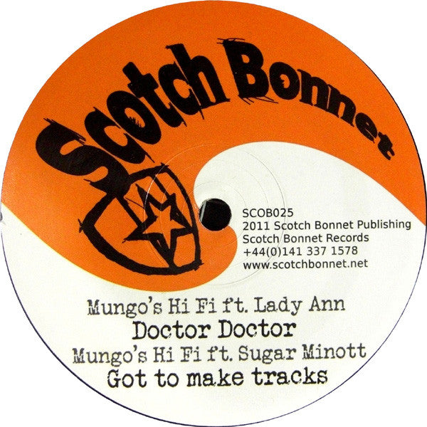 Mungo's Hi-Fi Ft. Lady Ann / Sugar Minott / Ranking Levy : Doctor Doctor  / Got To Make Tracks / New York Boogie (12")