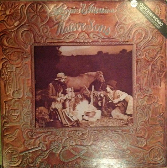 Loggins And Messina : Native Sons (LP, Album, Quad, Gat)