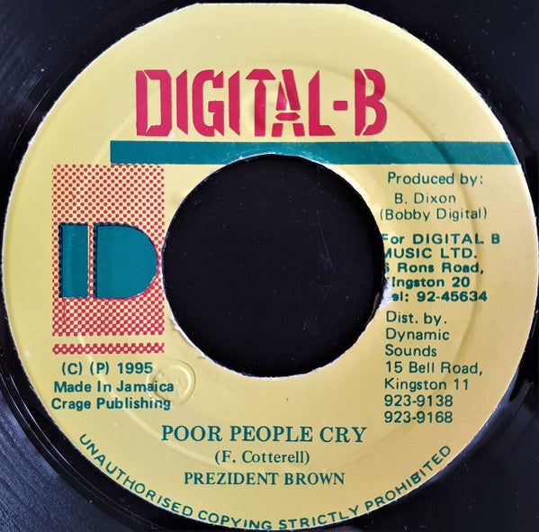 Prezident Brown : Poor People Cry (7")