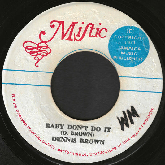 Dennis Brown / U-Roy Junior : Baby Don't Do It / Live It Up (7")