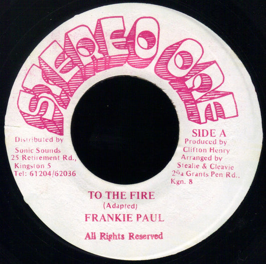 Frankie Paul : To The Fire (7")
