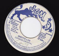 Conrad Crystal : Ghetto Life (7")