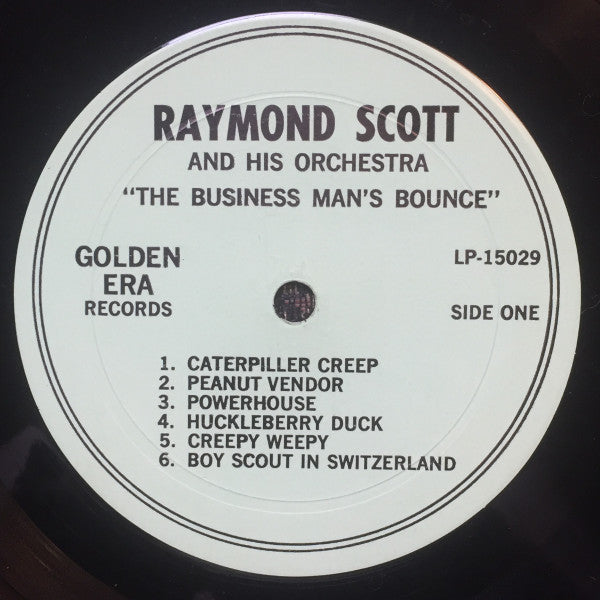 Raymond Scott And His Orchestra : Business Man's Bounce (LP, Comp)