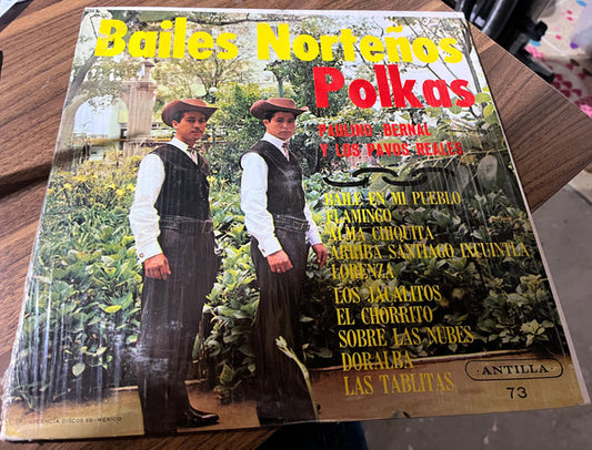 Paulino Bernal, Los Pavos Reales : Bailes Norteños Polkas (LP, Comp)