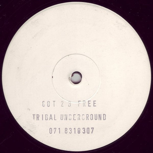 Tribal Underground / Rennie P* : Got 2 B Free (12", W/Lbl, Sta)