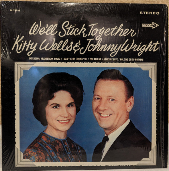 Kitty Wells And Johnny Wright (2) : We'll Stick Together (LP, Ind)