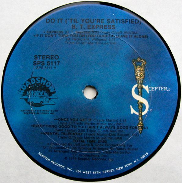 B.T. Express : Do It ('Til You're Satisfied) (LP, Album, Pla)