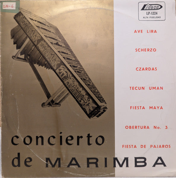 Marimba La Voz De Los Altos : Concierto De Marimba (LP, Album)