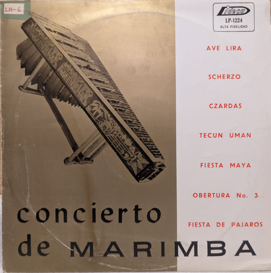 Marimba La Voz De Los Altos : Concierto De Marimba (LP, Album)