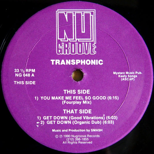 Transphonic : You Make Me Feel So Good (12")