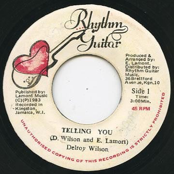 Delroy Wilson : Telling You (7")