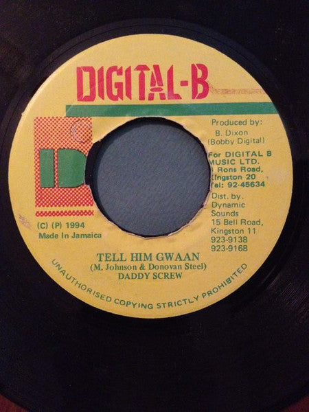 Daddy Screw : Tell Him Gwaan (7")