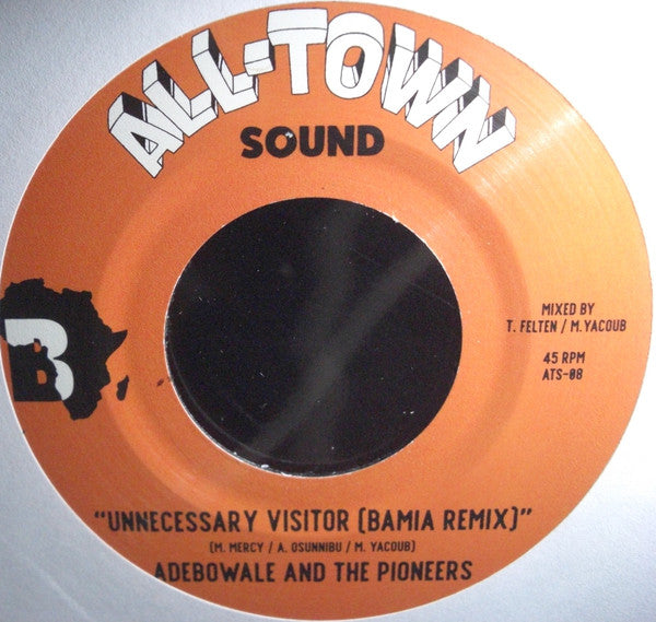 Adebowale And The Pioneers : Kilofese / Unnecessary Visitor (7", Single)