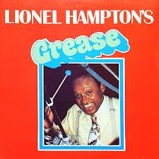 Lionel Hampton : Grease (LP, Album)