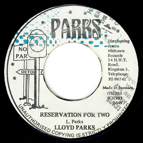 Lloyd Parks / Lloyd Parks : Reservation For Two / Hear The Rhythm Yah (7")
