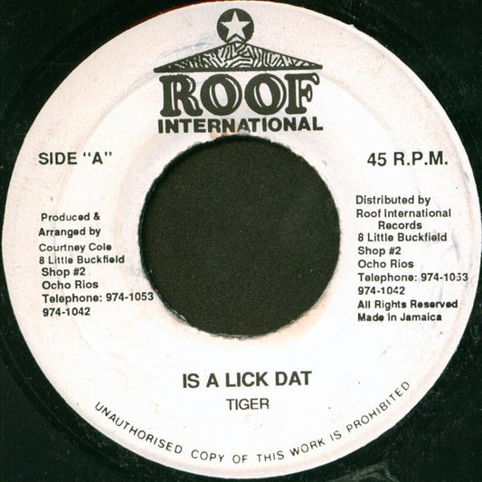 Tiger : Is A Lick Dat (7")