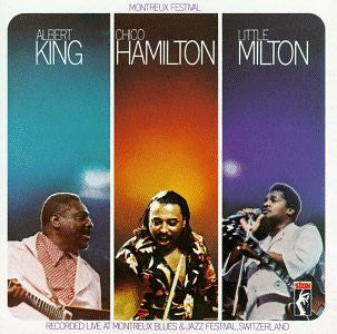 Albert King / Chico Hamilton / Little Milton : Montreux Festival (LP, Album, Son)