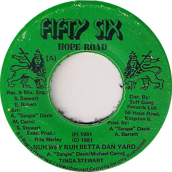 Tinga Stewart : Nuh Wey Nuh Betta Dan Yard (7")