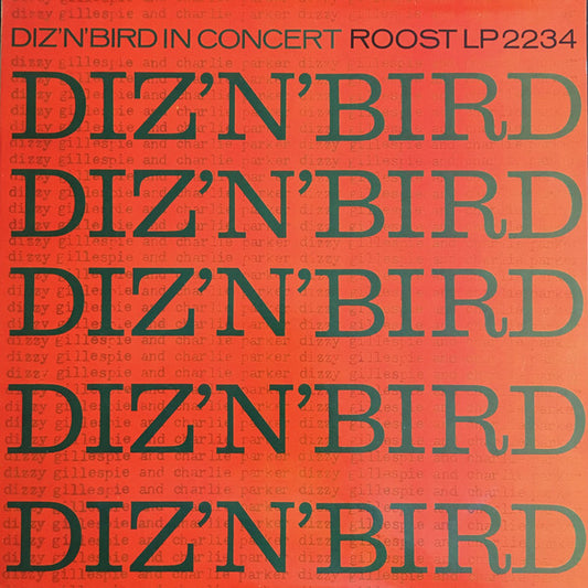 Dizzy Gillespie & Charlie Parker : Diz 'N' Bird In Concert (LP, Album, Comp, Mono, Dee)