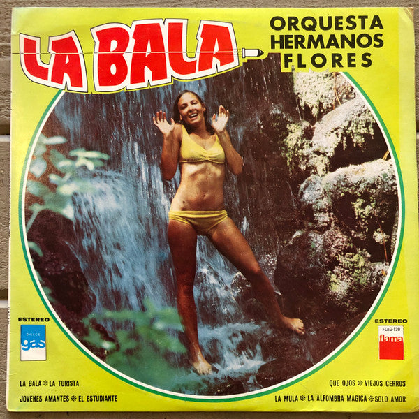 Orquesta Hermanos Flores : La Bala (LP)