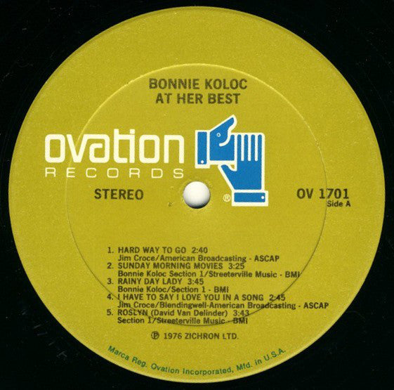 Bonnie Koloc : At Her Best (LP, Comp, Quad)