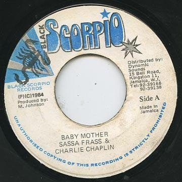 Lord Sassafrass & Charlie Chaplin (2) : Baby Mother (7")